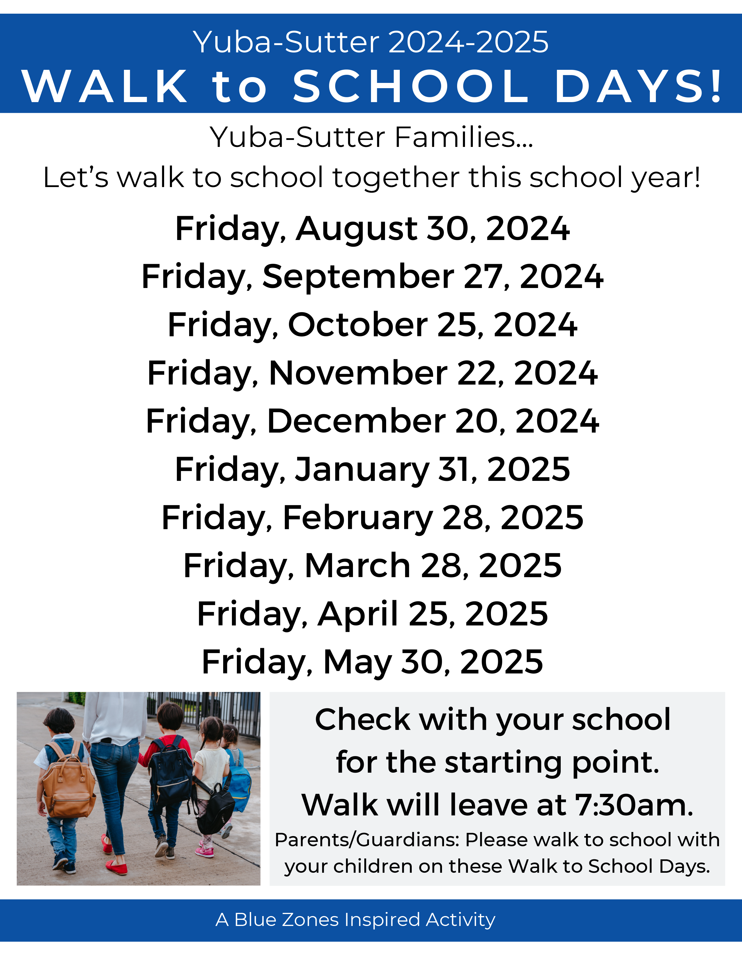 Yuba-Sutter 2024-2025 Walk To School Days!