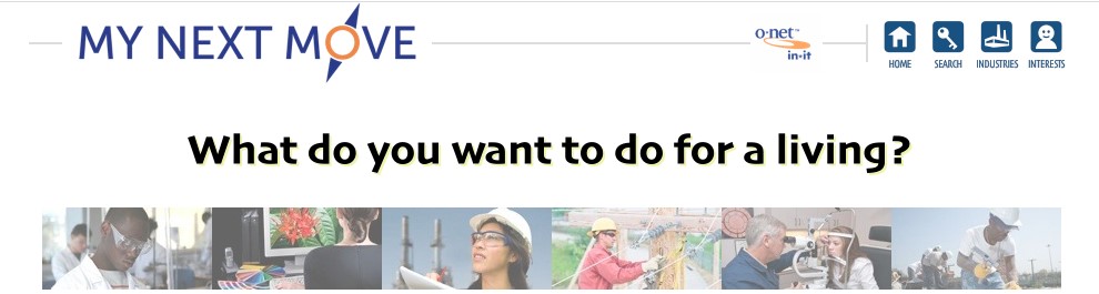 What do you want to do for a living. My Next Move website screenshot. 