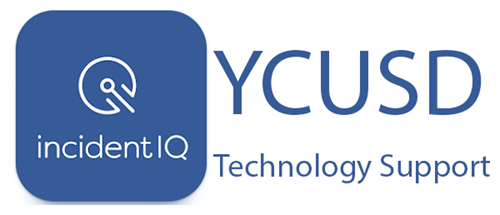 Incident IQ YCUSD Technology Support